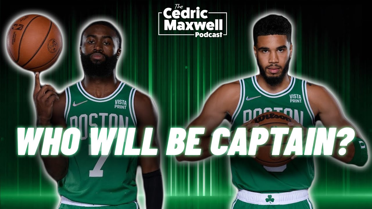 Who Are The New Celtics Captains? w/ Gary Washburn | Cedric Maxwell Podcast
