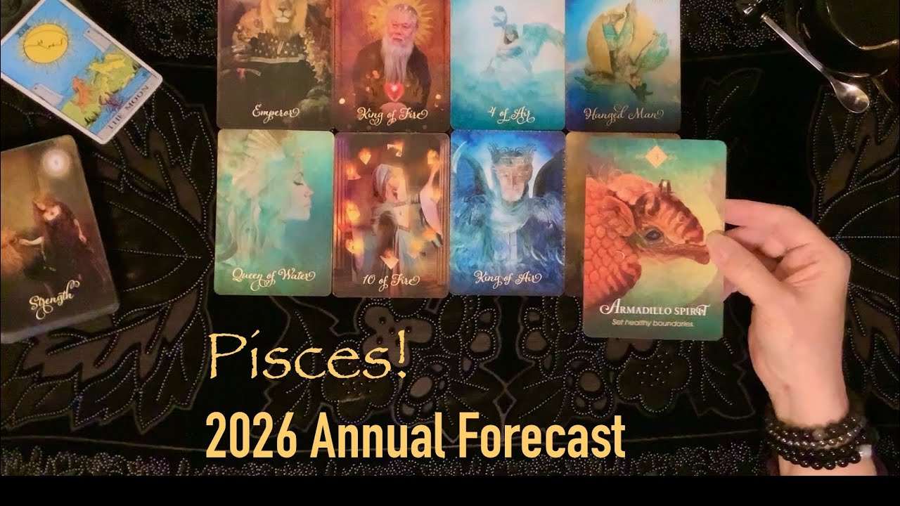 Pisces! 2026 Annual Forecast 🔮Tarot Card Predictions & Advice for 2026🔮