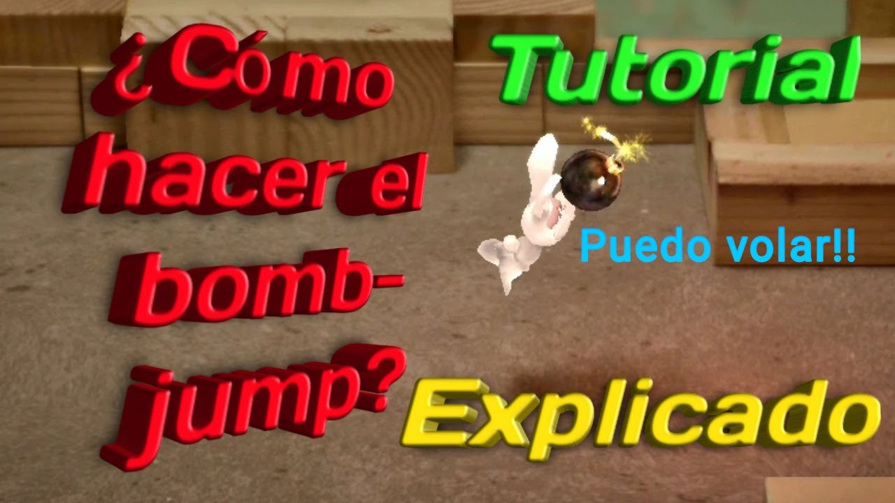 ¿Cómo volar con las bombas? - (BombJump) [Tutorial]