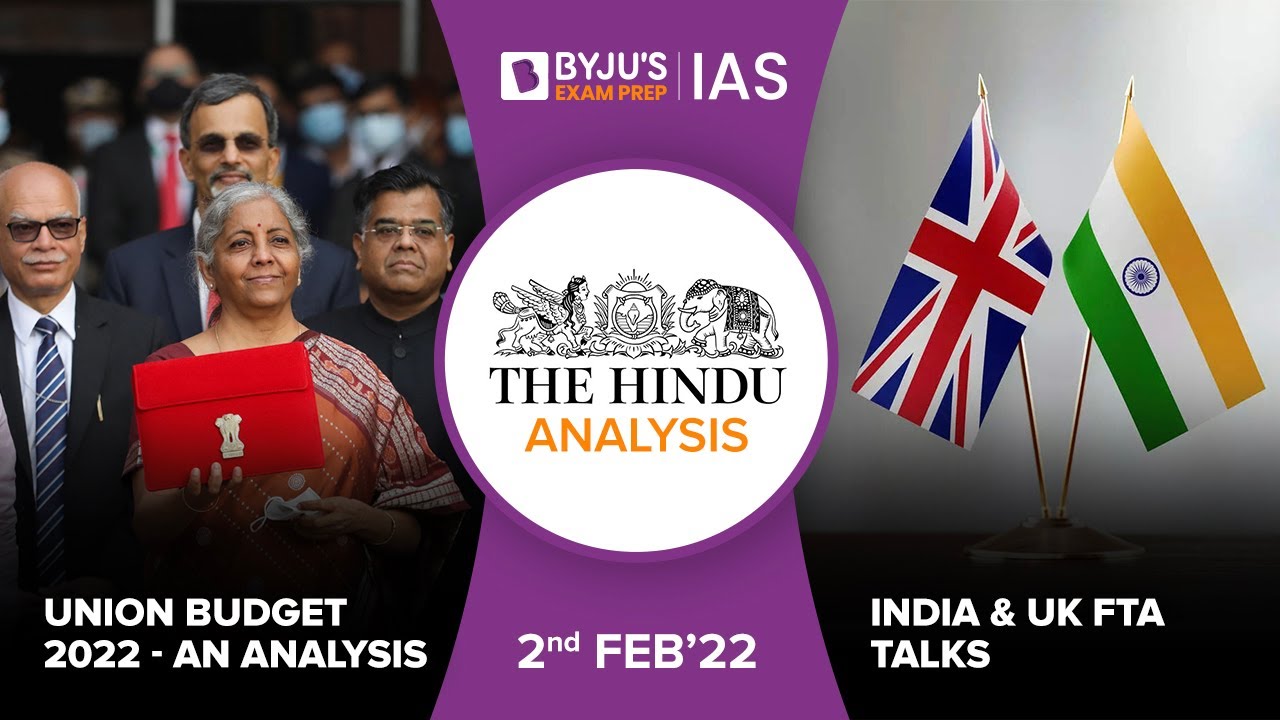 'The Hindu' Analysis for 2nd February, 2022. (Current Affairs for UPSC/IAS)