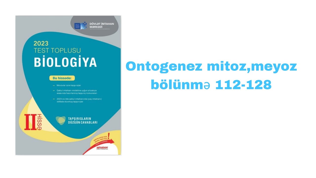 2023 test toplusu Ontogenez  112-128ci sualların izahı