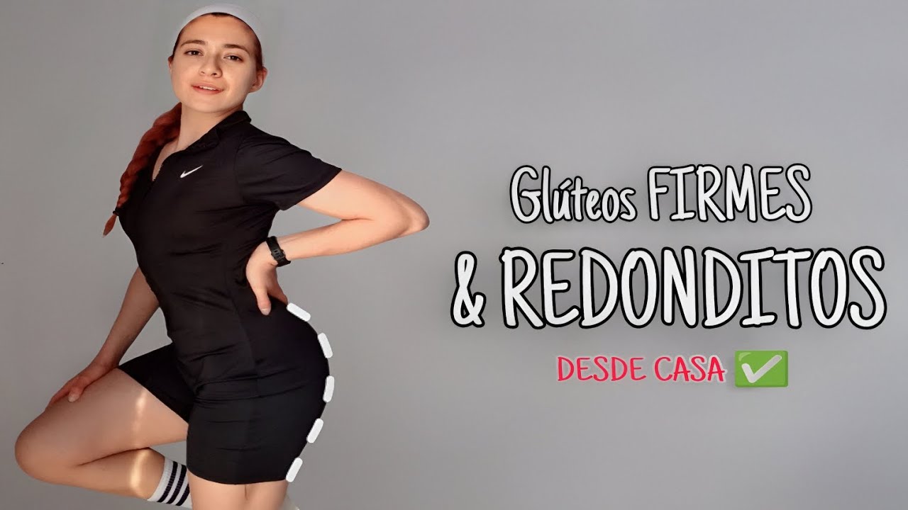 GLÚTEOS REDONDITOS | (Rutina de ejercicios desde casa) | La Mai Fitness 
