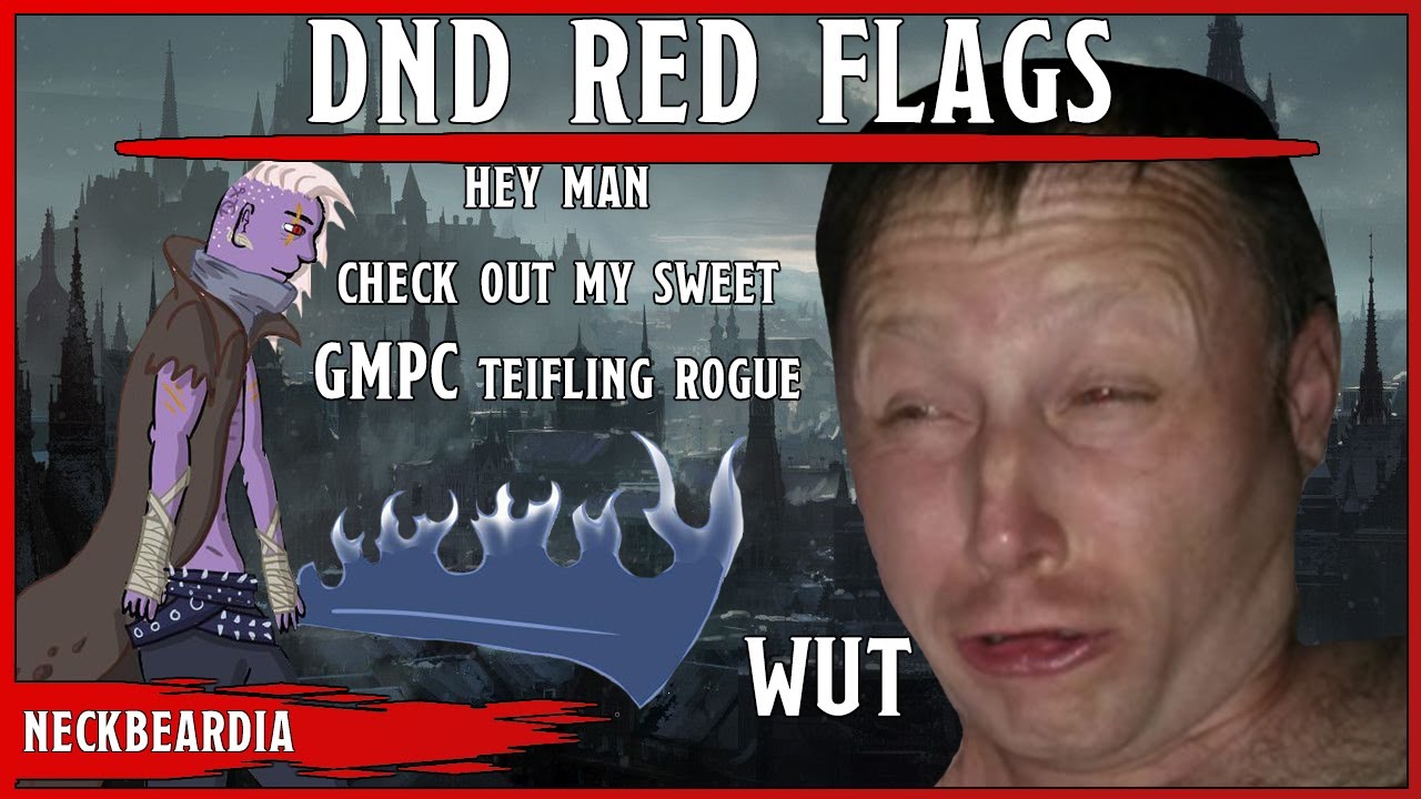 DnD Red Flags || How To Spot Trash Players Quickly