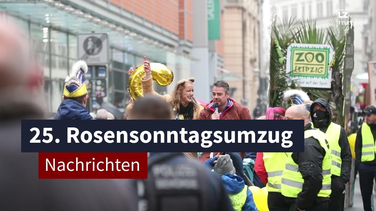 25. Rosensonntagsumzug in Leipzig | LZ TV Nachrichten