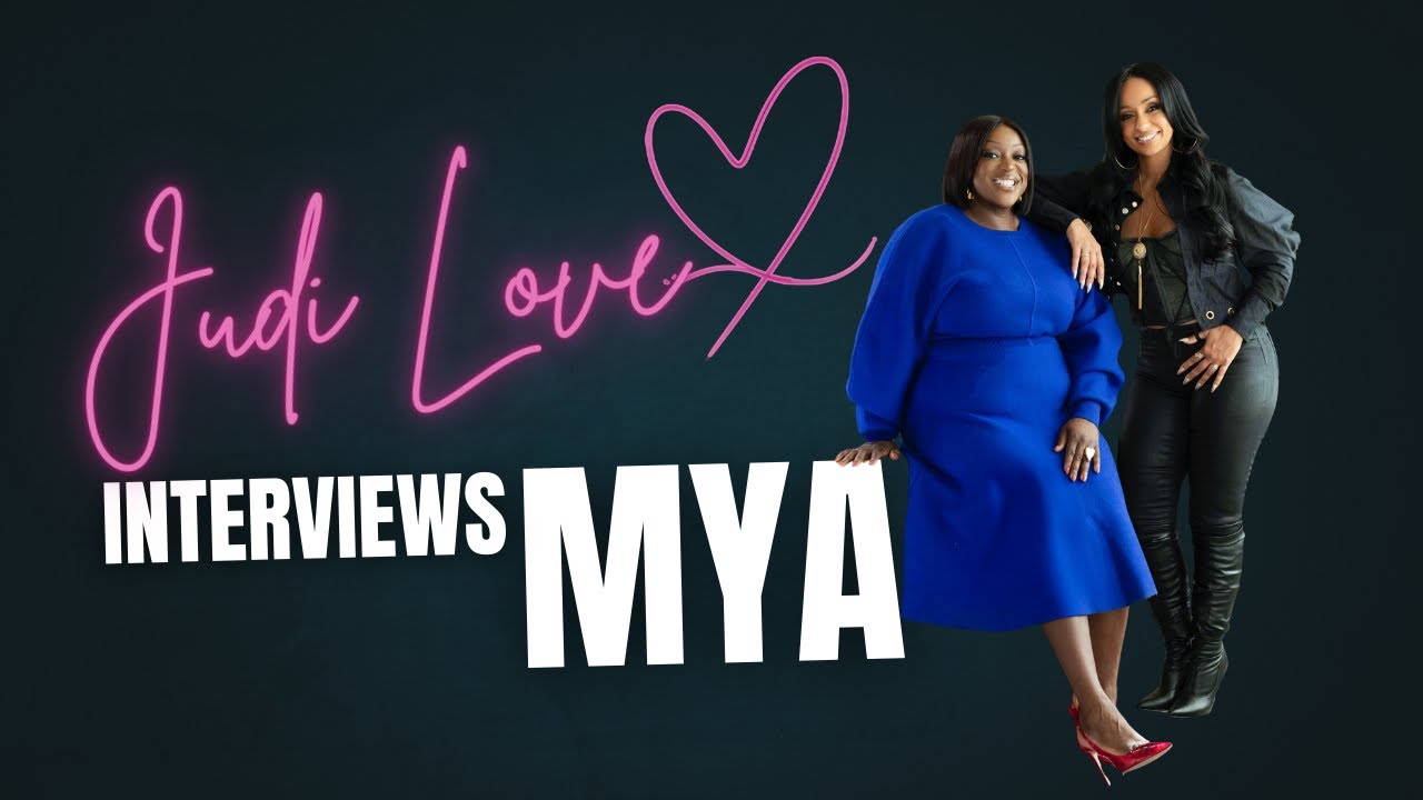Judi Love interviews Mya