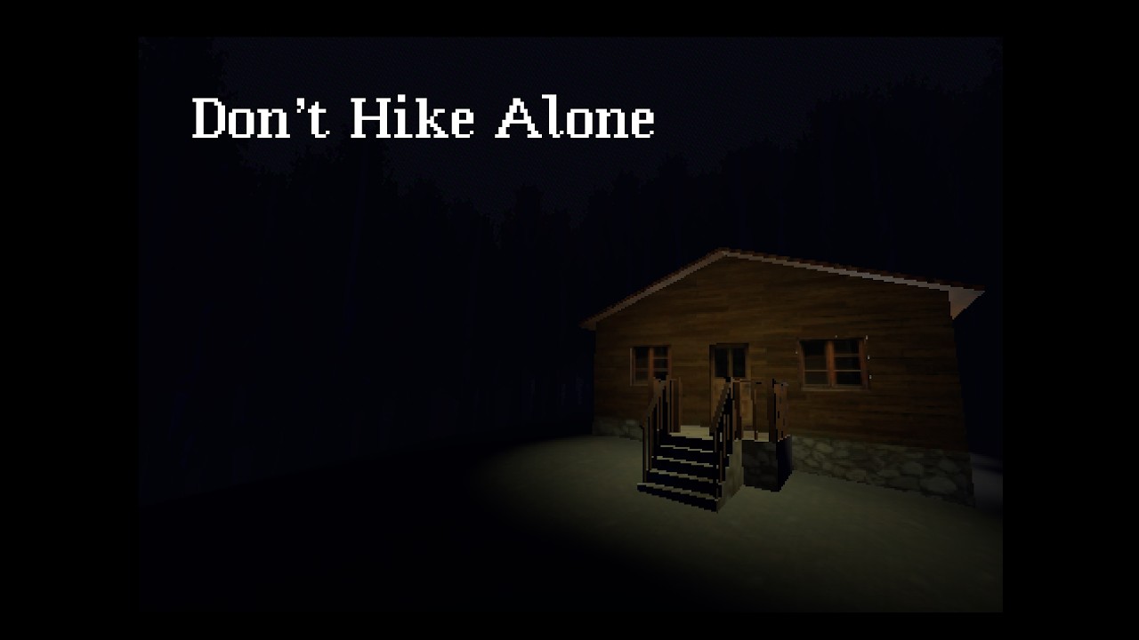 DOn't Hike Alone!!