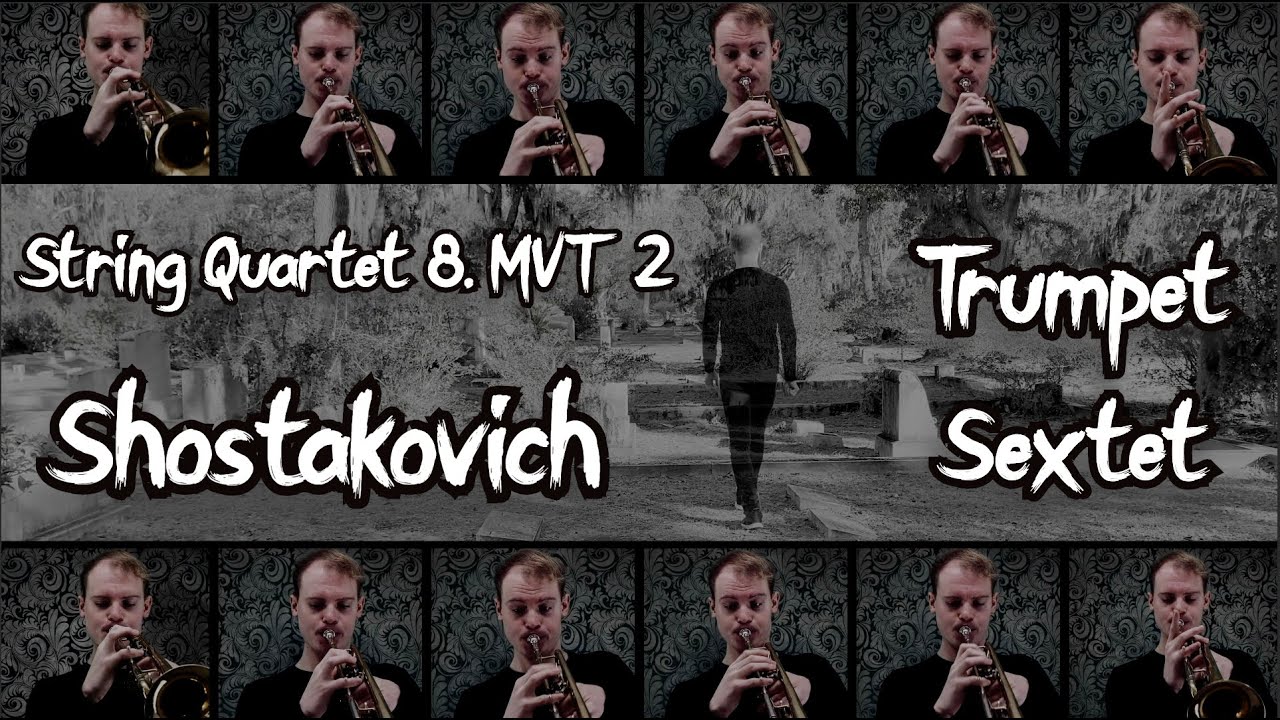 String Quartet 8 MVT 2 (Shostakovich)- Trumpet Ensemble