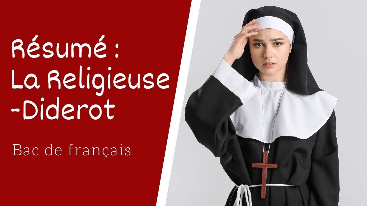 La Religieuse de Diderot R&eacute;sum&eacute;