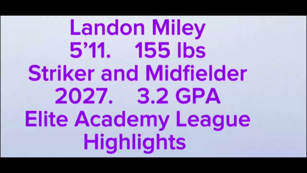 Landon Miley Soccer Highlights