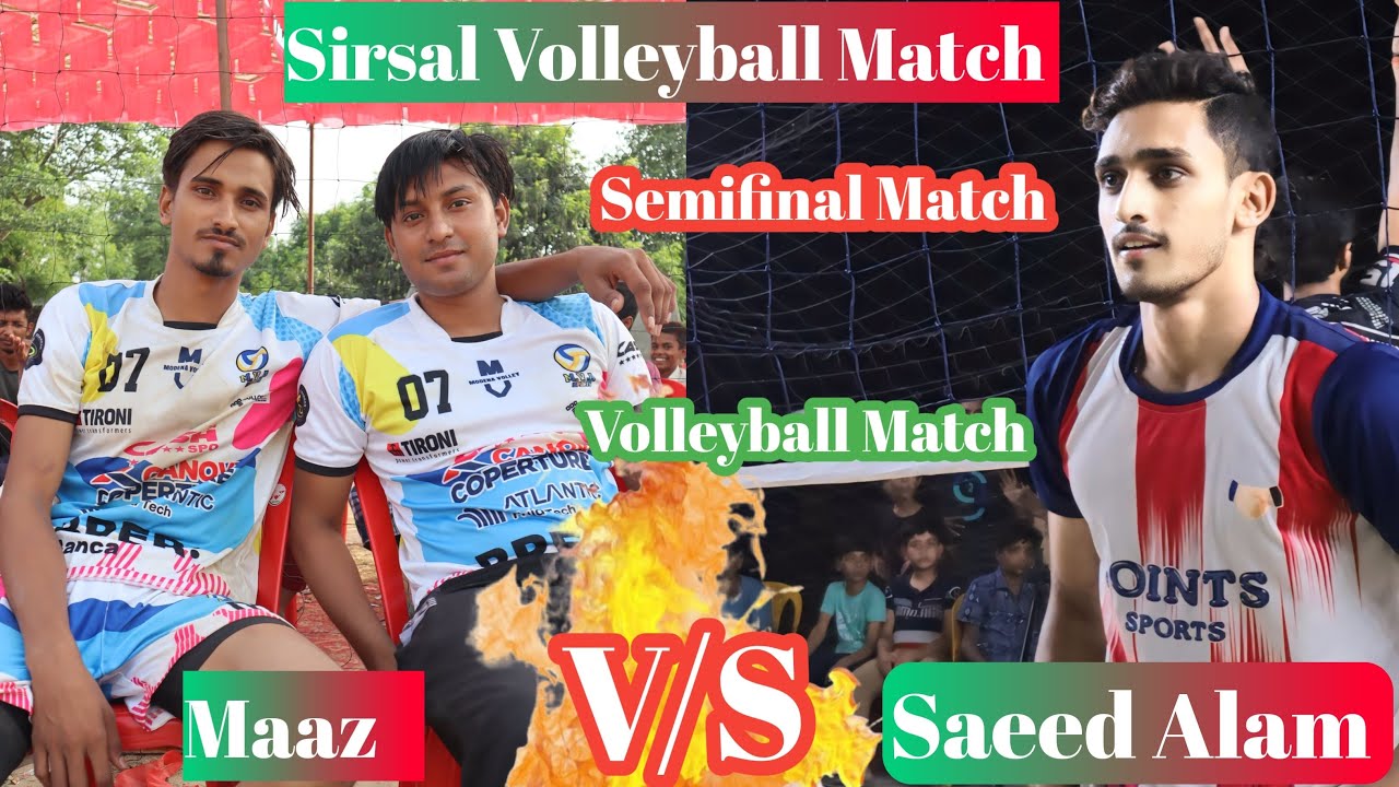 Maaz Vs Saeed Alam | Katauli vs Azamgarh volleyball Semifinal Match Live from sirsal Azamgarh