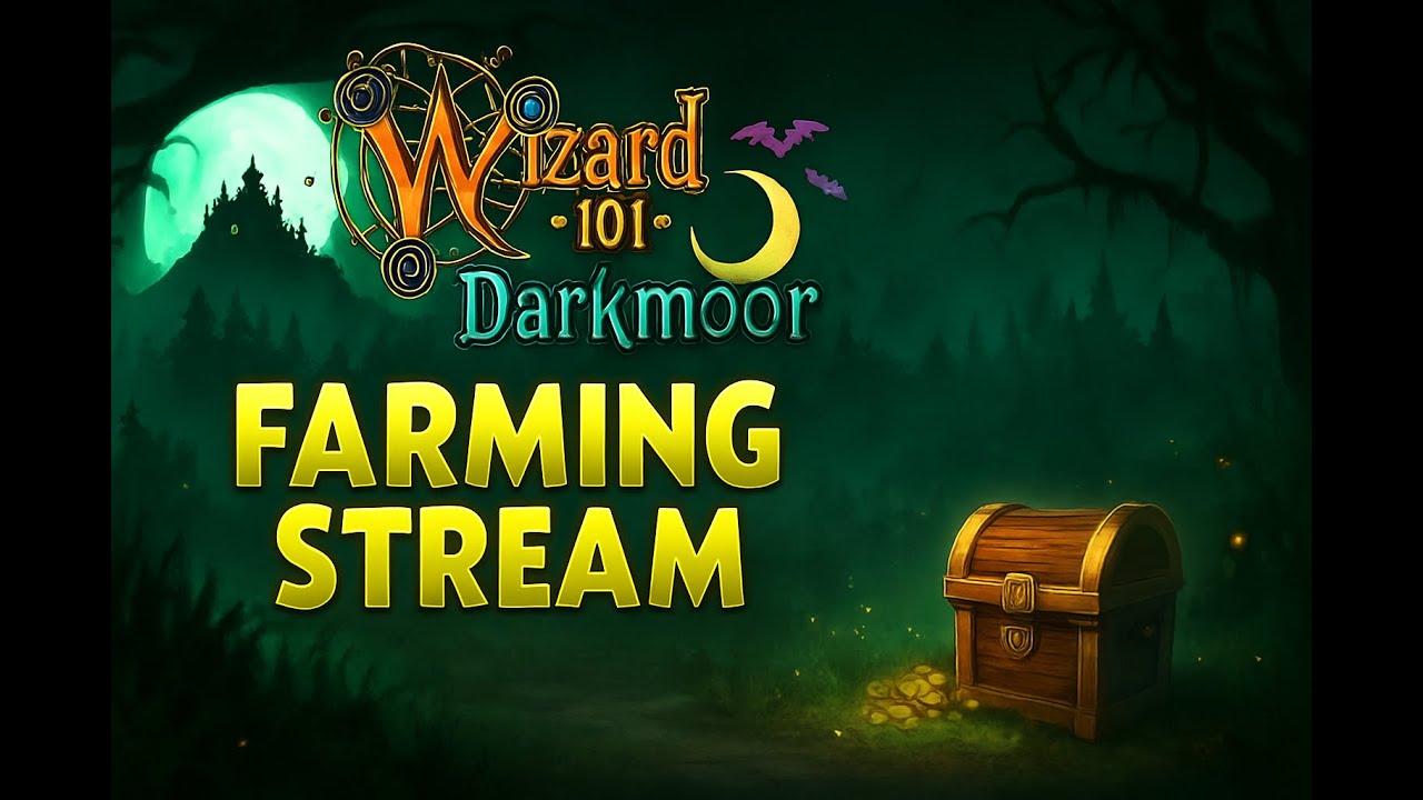Wizard101: Level 180 Darkmoor Farming Stream