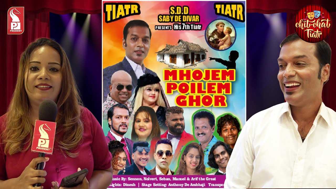 Mhojem Poilem Ghor | Saby De Divar | Chit Chat Tiatr | Epi 3 | Prudent | 270725
