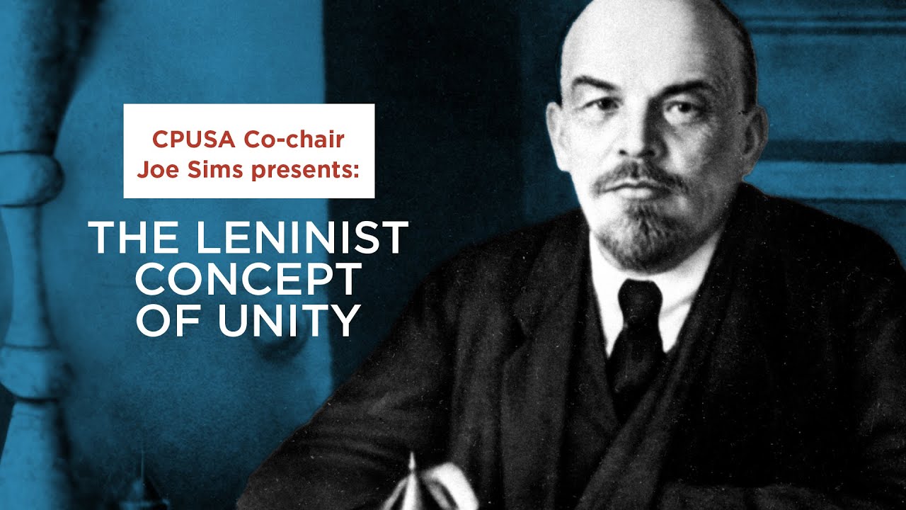 Lenin's Concept of Unity: Class, Hegemony and the United Front