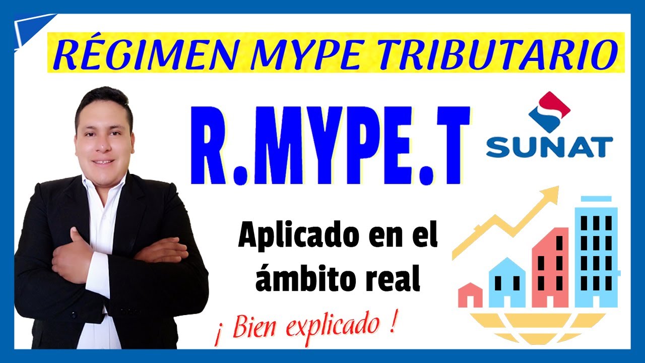Regimen Mype tributario RMYPE Tributario - Registros e Impuestos