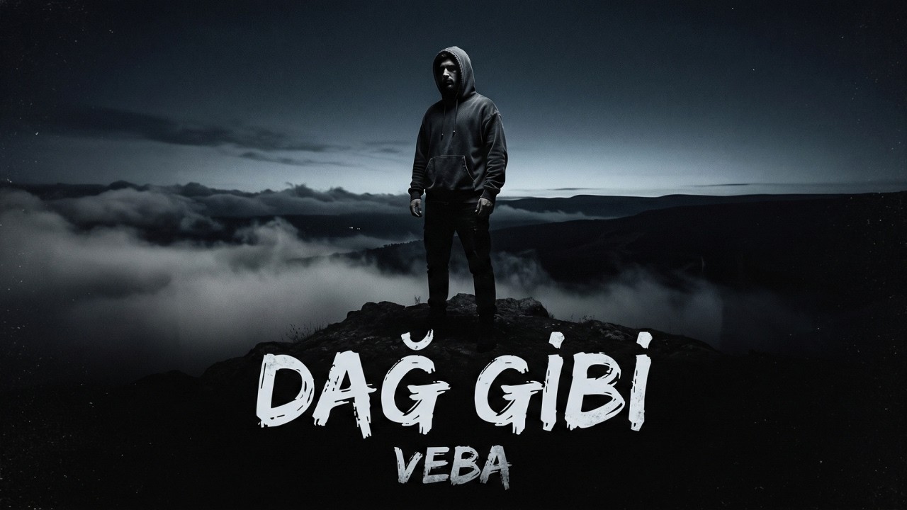 Dağ Gibi VEBA ( Official Audio )