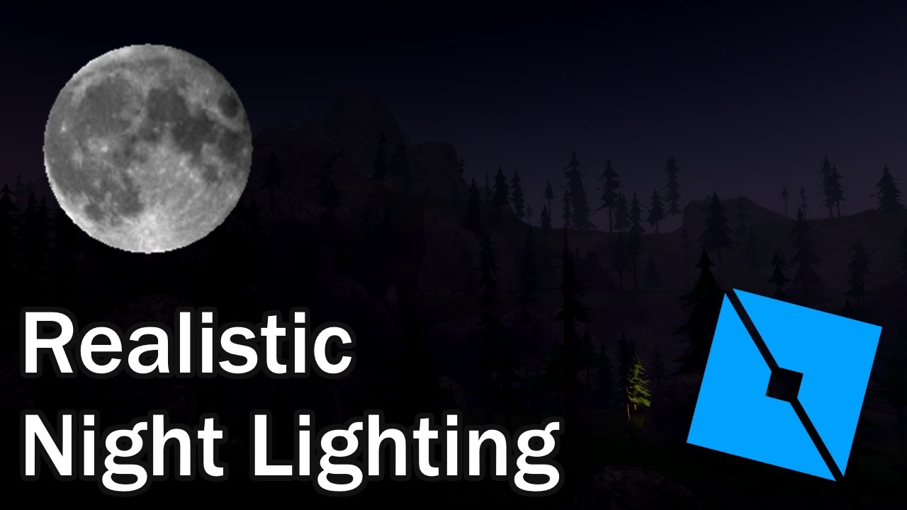 Realistic Night Lighting Settings [Roblox Studio]