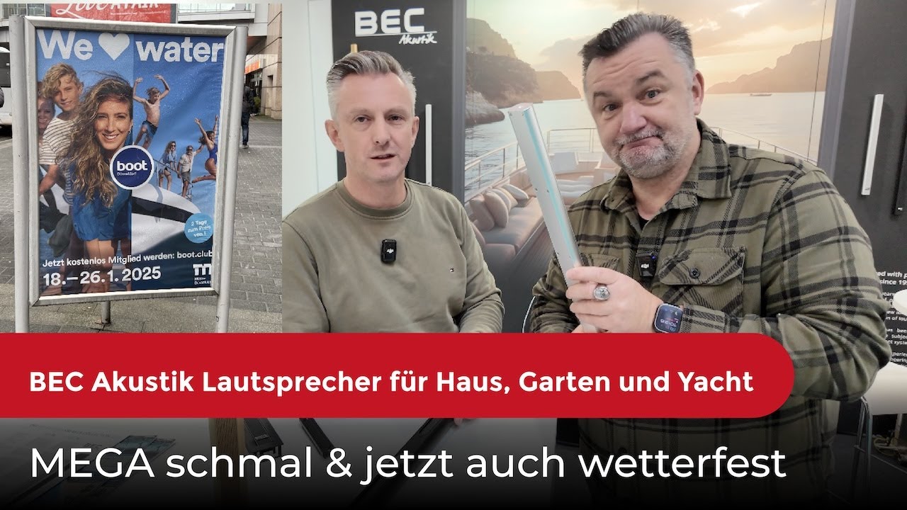 Die Zukunft des Klangs: BEC Akustik Lautsprecher für Haus, Garten und Yacht. MEGAschmal & wetterfest