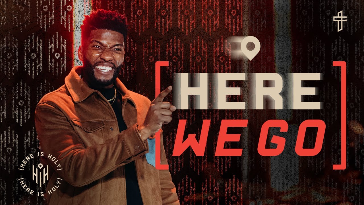 Here We Go // Here Is Holy (Part 6) // Michael Todd