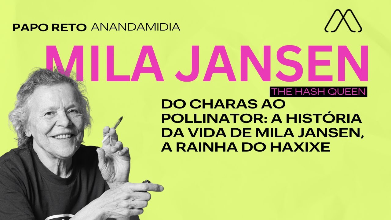 Mila Jansen fala do futuro do hash no mundo | Pollinator & Legaliza&ccedil;&atilde;o