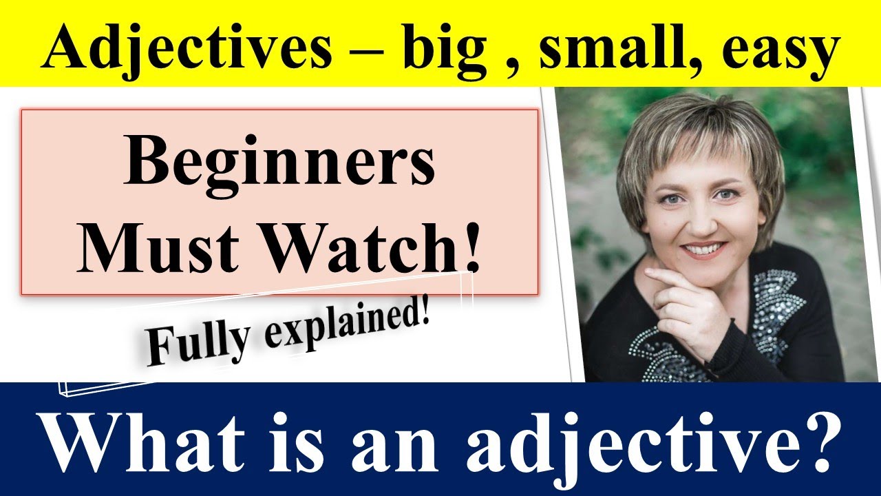 Why Everything You Know About ADJECTIVES is About to Change Forever