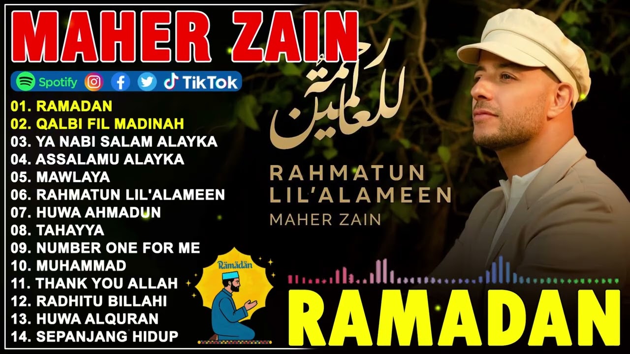 Lagu Terbaik Maher Zain | Qalbi Fil Madinah, Ya Nabi Salam Alayka, Ramadan