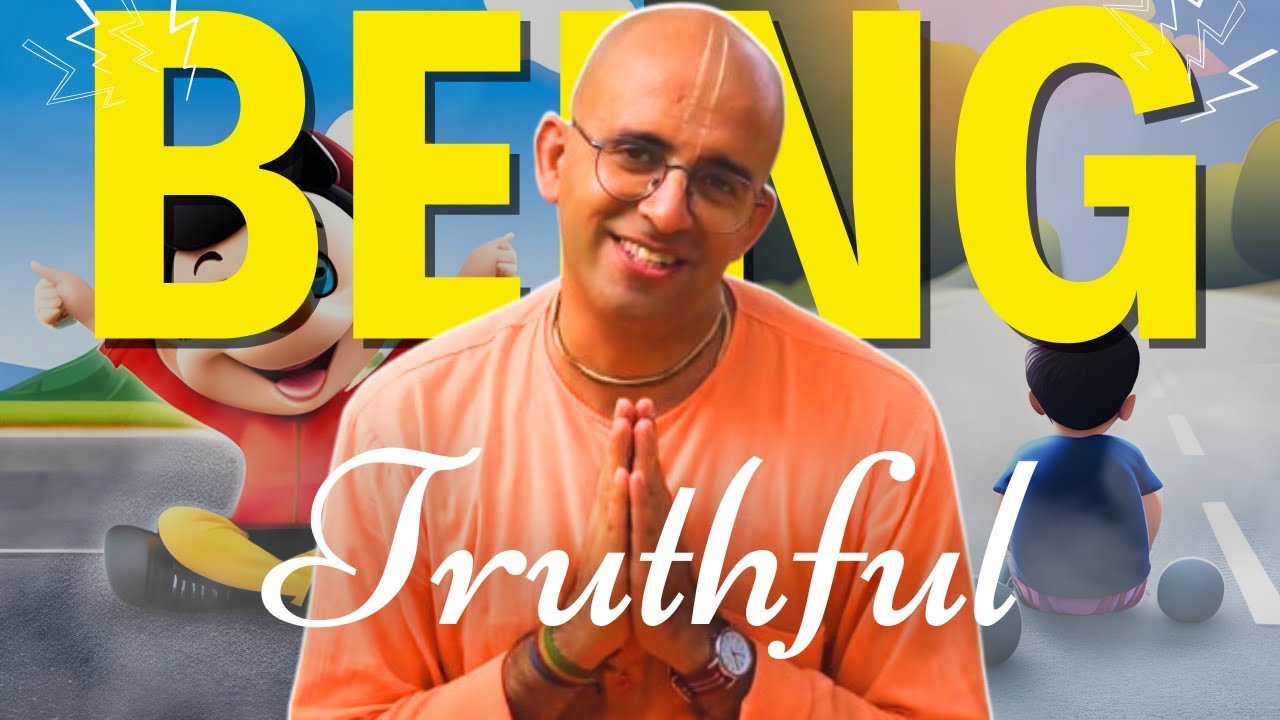 Being Truthful || Values of Life || HG Amogh Lila Prabhu