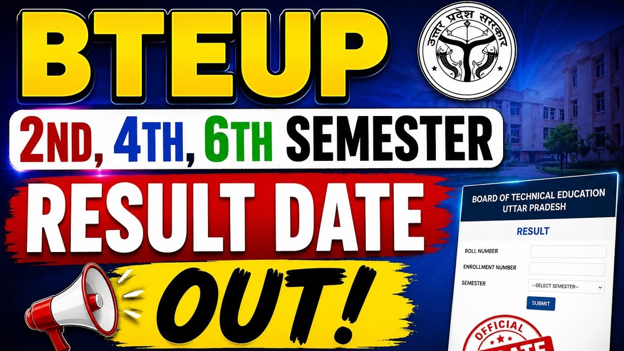 BTEUP 2nd 4th 6th Semester Result Date Out 🔥 | BTEUP Result 2026 | Polytechnic Result Kab Aayega?