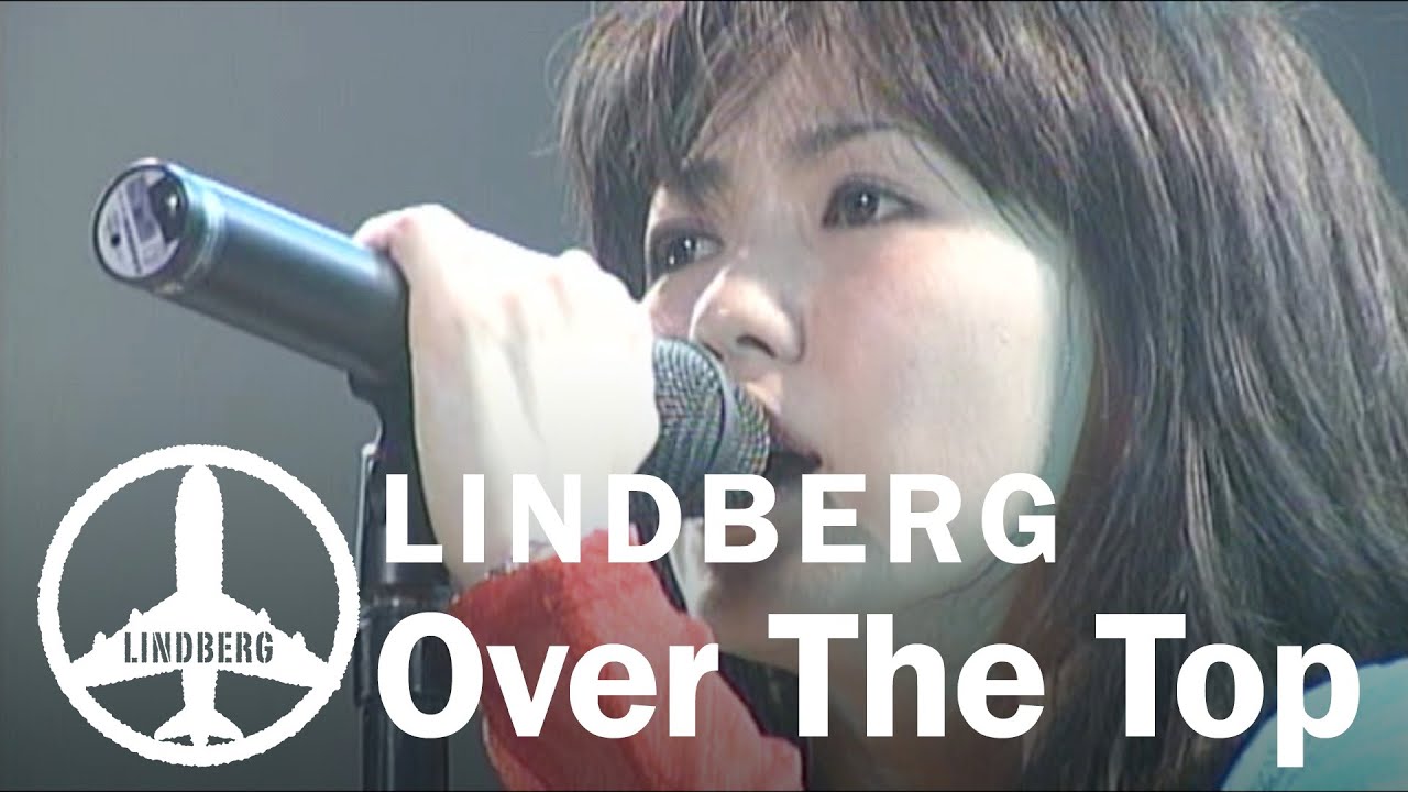 Over The Top（LIVE） / LINDBERG