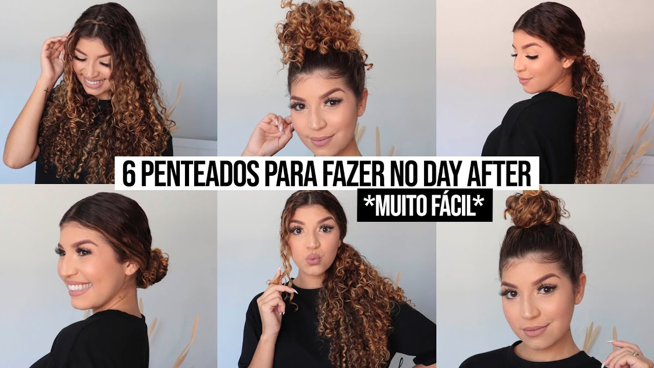 6 PENTEADOS PARA FAZER NO DAY AFTER *cabelos cacheados* | por Jessica Melo