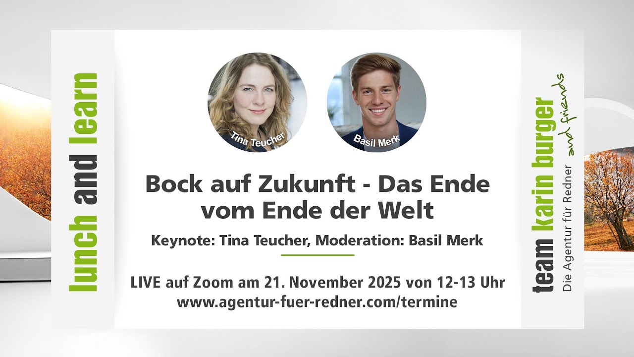 Lunch & Learn Exklusiv: „Bock auf Zukunft“ – Die Neue Keynote von Tina Teucher