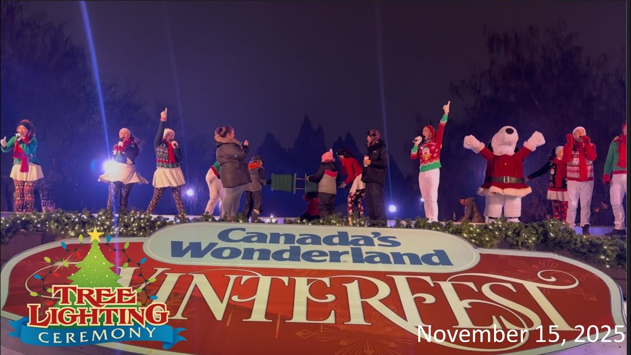 Canada’s Wonderland Tree Lighting Ceremony 2025 🎄🎅 (November 15 2025)