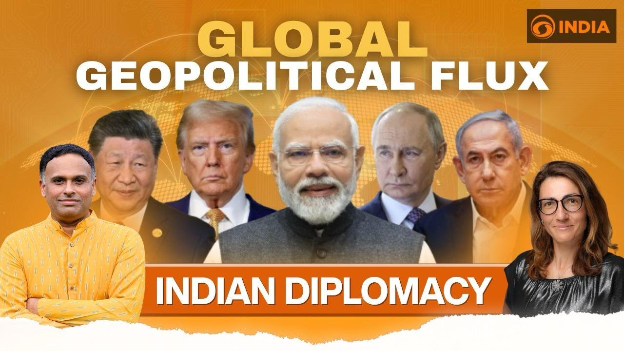 Indian Diplomacy: Global Geopolitical Flux