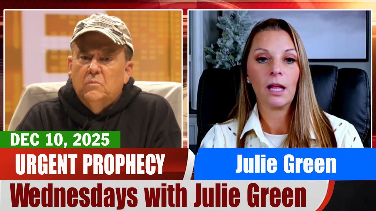 Julie Green PROPHETIC WORD |  Wednesdays with Julie Green (Dec 10, 2025)
