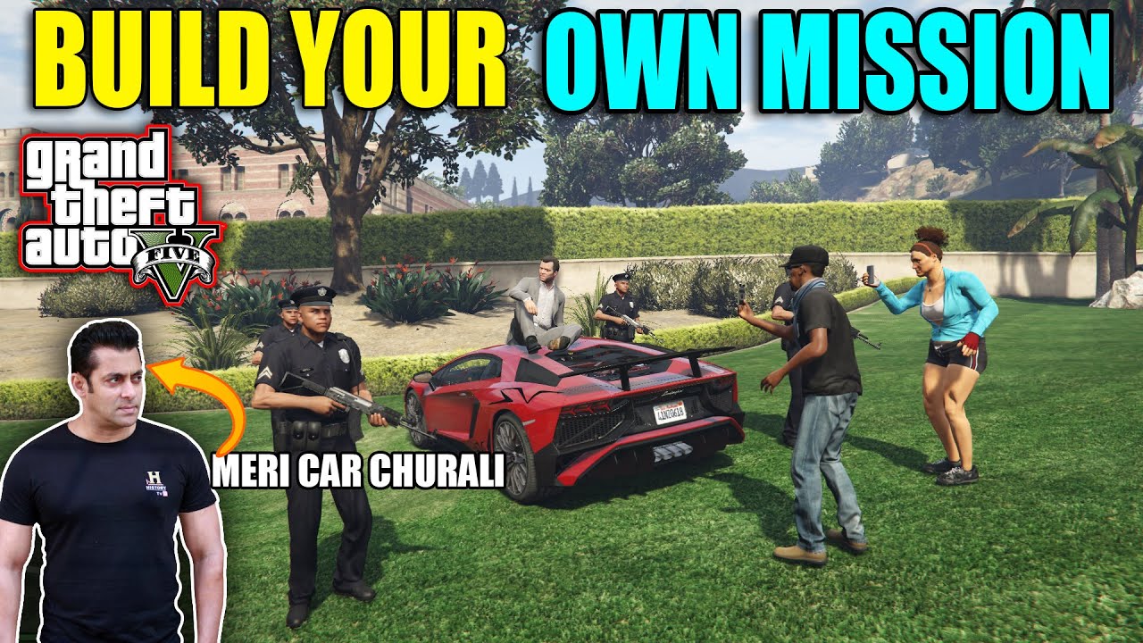 HOW TO BUILD A MISSION IN GTA 5 | STEALING BIG CELEBRITY CAR | HOW TO MOD GTA 5 | GTA 5 GAMEPLAY