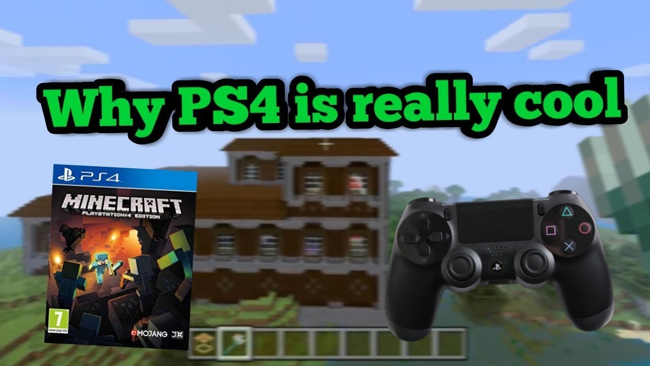 Why Minecraft Is So Great On PLAYSTATION 4???