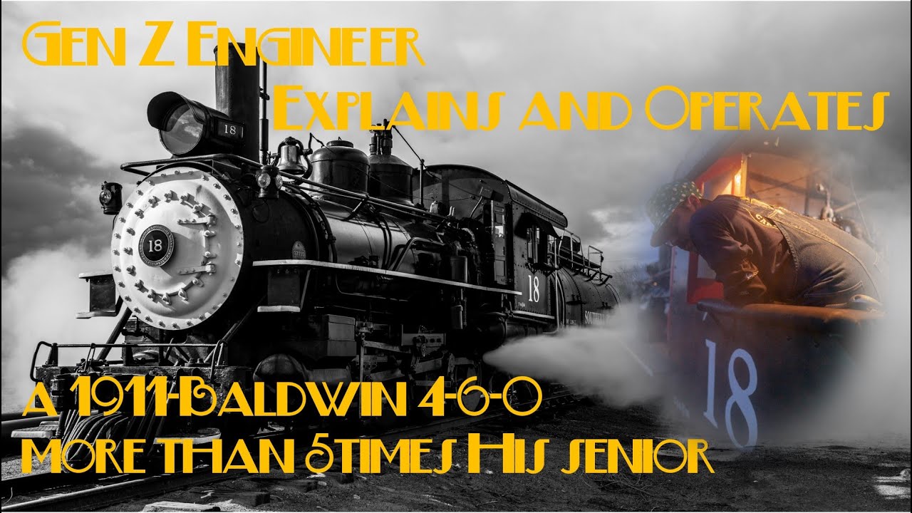 Gen Z Engineer Explains & Operates Restored 1911-Baldwin 4-6-0 Locomotive at Home in Owens Valley CA