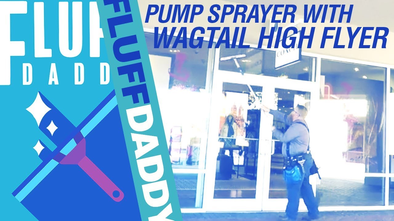 Pump Sprayer + Wagtail High Flyer