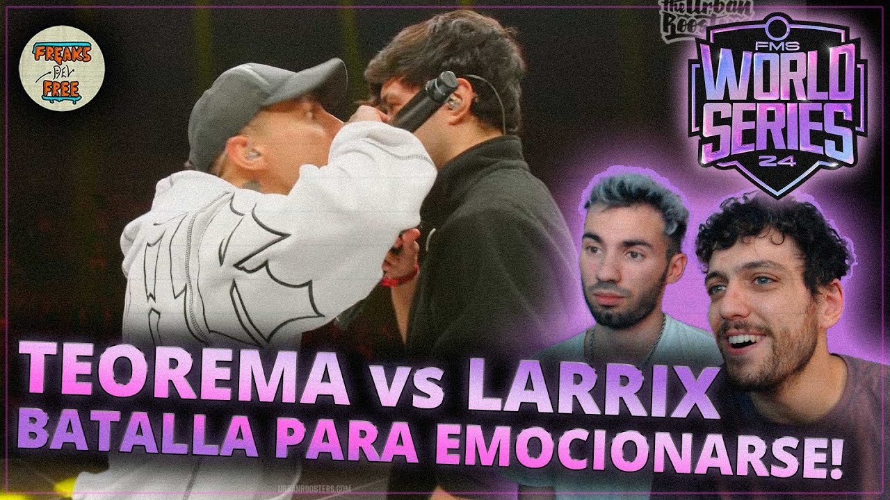 ¡LARRIX Y TEOREMA REVIVEN EL FREESTYLE! 😍😍 - FMS WORLD SERIES J5