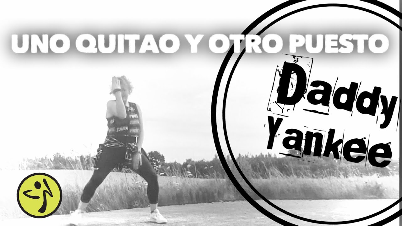 Uno Quitao y Otro Puesto ~ Daddy Yankee 🔥 Reggeaton 🔥Zumba®️Fitness Choreo by Dominique Mallon