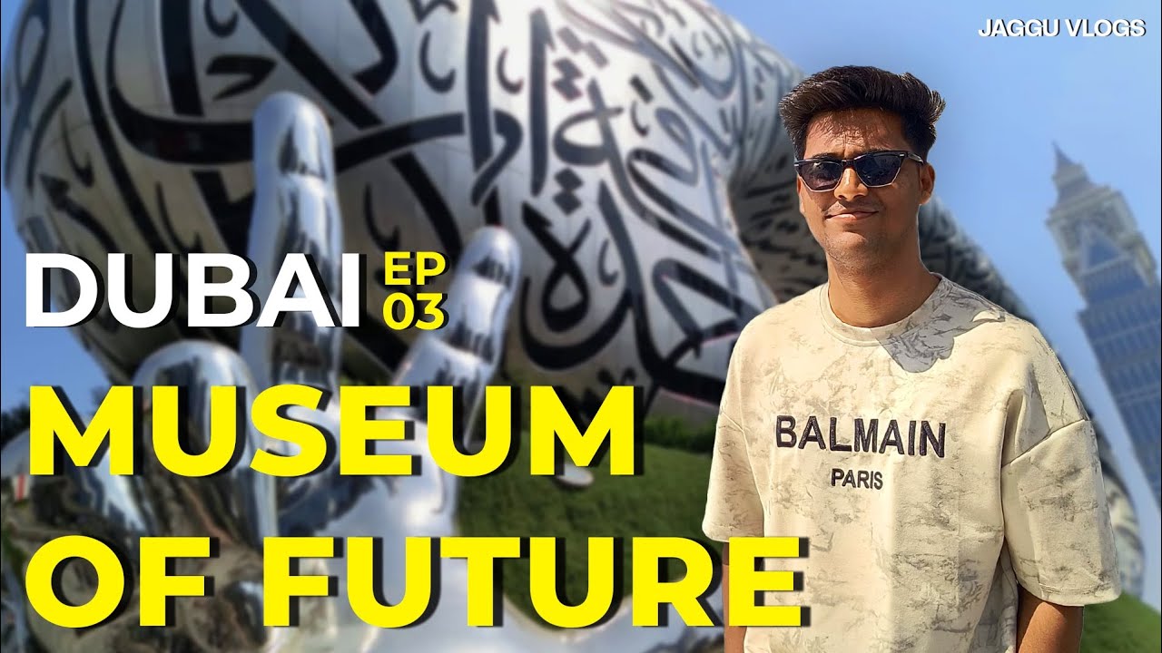 TIME TRAVEL IN DUBAI?! EXPLORING THE MUSEUM OF FUTURE | EP 03 🚀