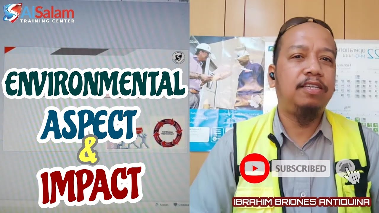 ENVIRONMENTAL ASPECT & IMPACT🔰#safetyfirts #alsalamtrainingcenter