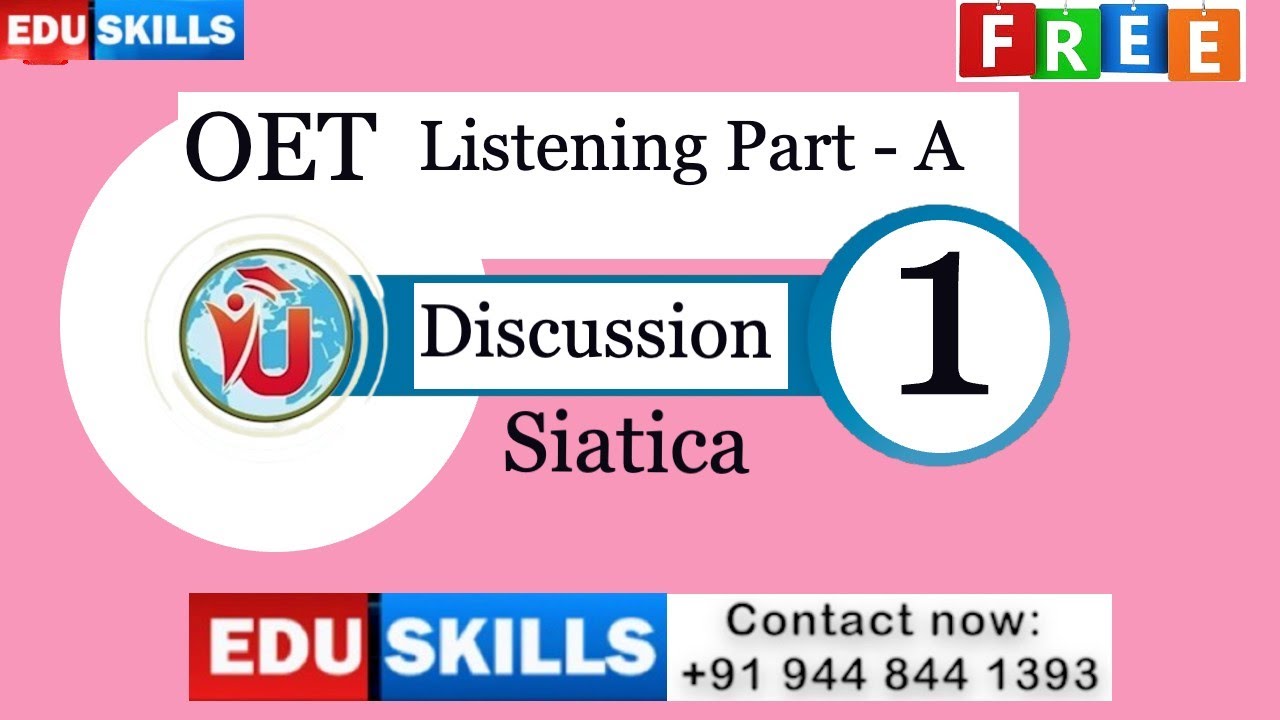 OET Listening Part - A -  Tips   Discussion: Day  - 1