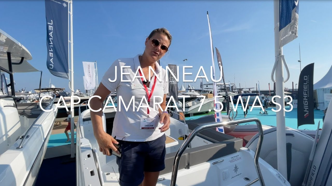 Nouveau JEANNEAU CAP CAMARAT 7.5 WA Série3 - Captain Nason's Group