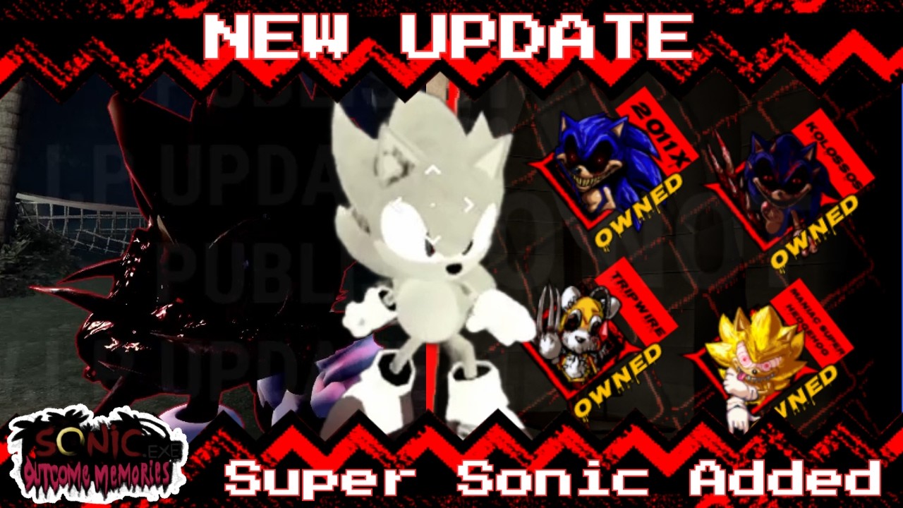 NEW UPDATE IN OUTCOME MEMORIES SUPER SONIC REWORK + KOLO REWORK + TRIPWIRE FIX