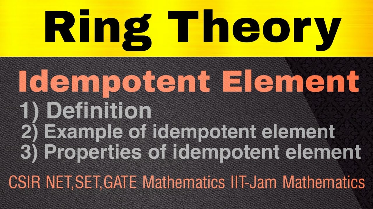 # 12 Idempotent Element of Ring / Ring Theory / Abstract Algebra