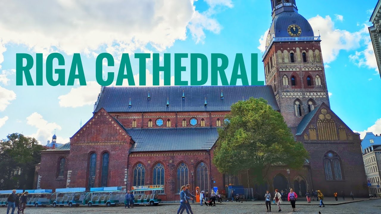 Riga Cath­edral, Latvia - 4K (UDHD) Travel Guide