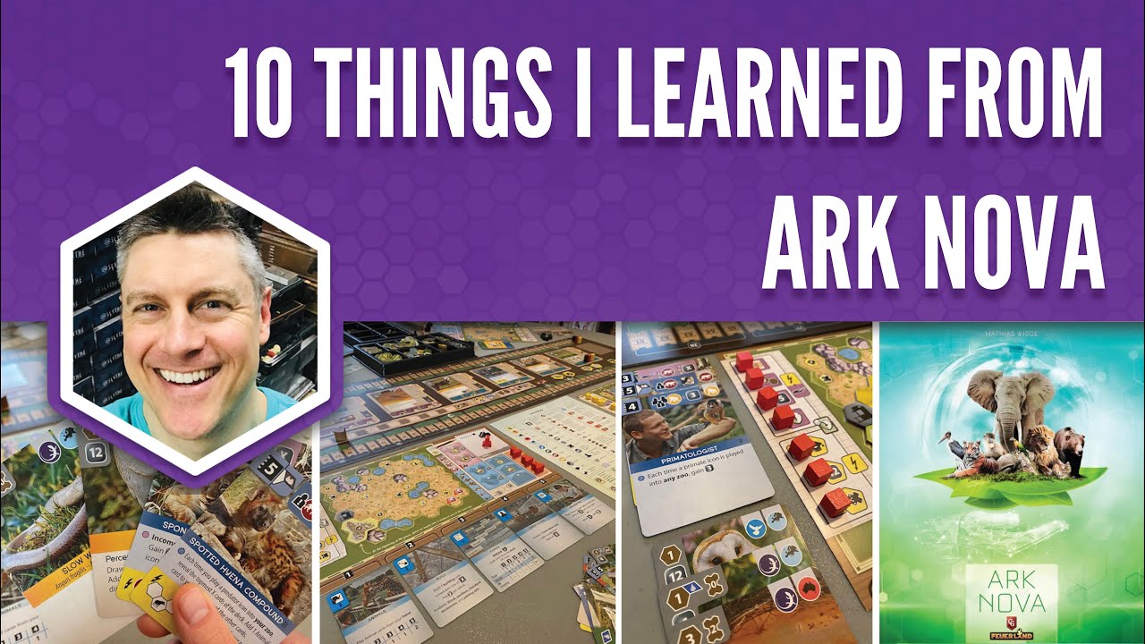 10 вещей, которым я научился благодаря Ark Nova