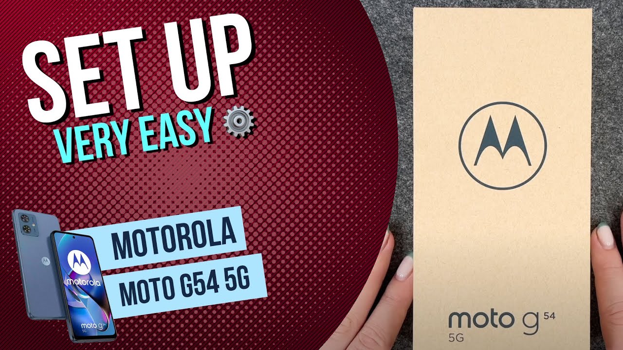 Motorola moto g54 5G &ndash; Set Up and Configuration &bull; 📱&bull; ⚙️ &bull; ☑️ &bull; Tutorial