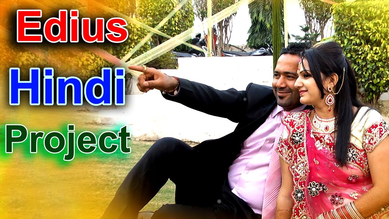 Edius Hindi Wedding Project || @editsolve