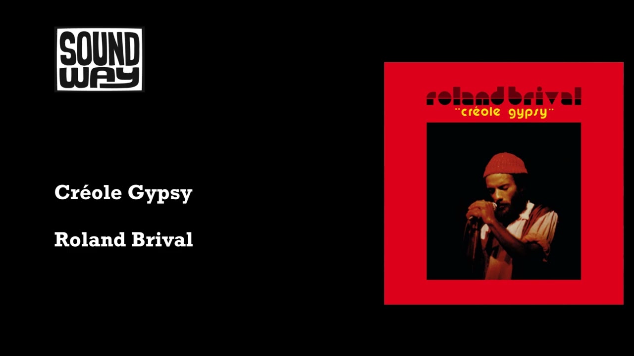 Roland Brival - Créole Gypsy